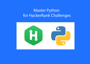 Master Python for HackerRank